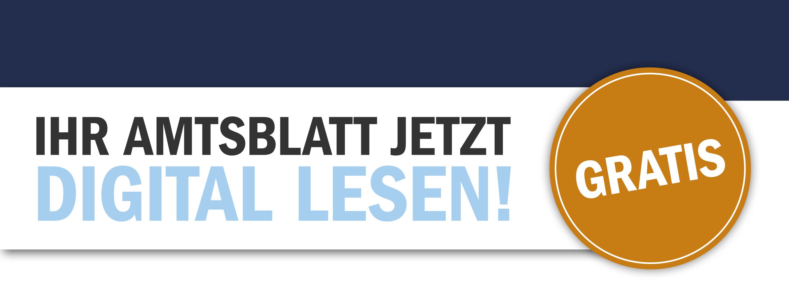 1920x720px_LandingPage_ANB_Digitales_Abo_Gratis Ihr Amtsblatt jetzt digital lesen. Gratis.